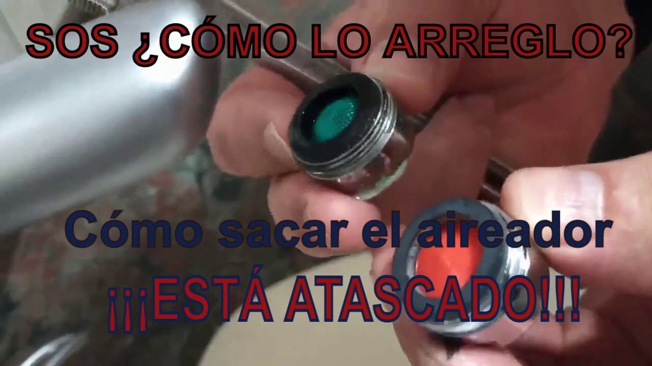 Cambiar aireador grifo cocina. C&oacute;mo desmontarlo si est&aacute; atascado.