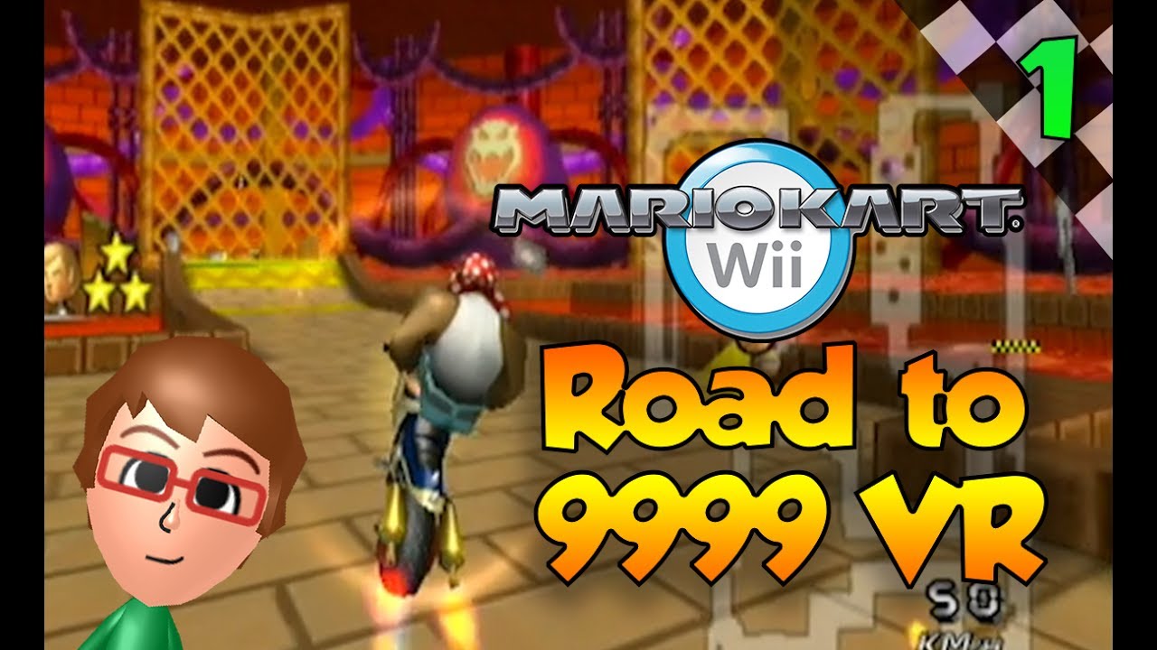 Mario Kart Wii Custom Tracks - Road to 9999 VR Episode 1 - WHAT?!