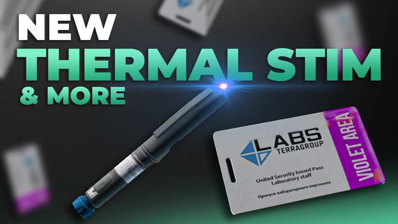 New Thermal Stim, Violet Key Card Craft & More! - News - Escape from Tarkov