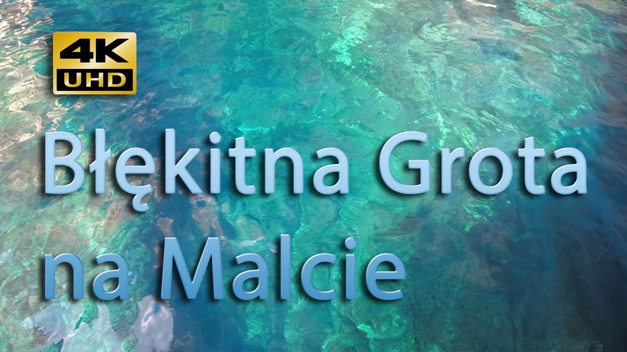Błękitna Grota Malta | 4K