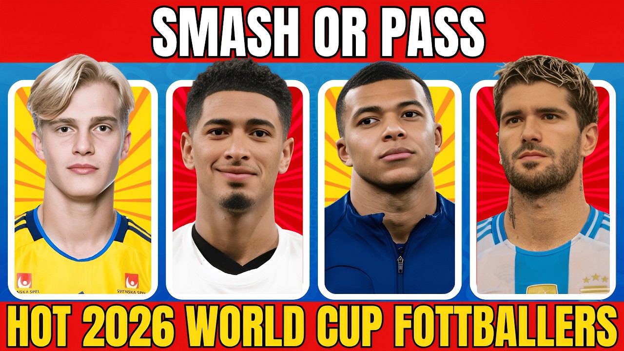Smash or Pass hottest soccer players in the 2026 FIFA World cup edition!🔥😍