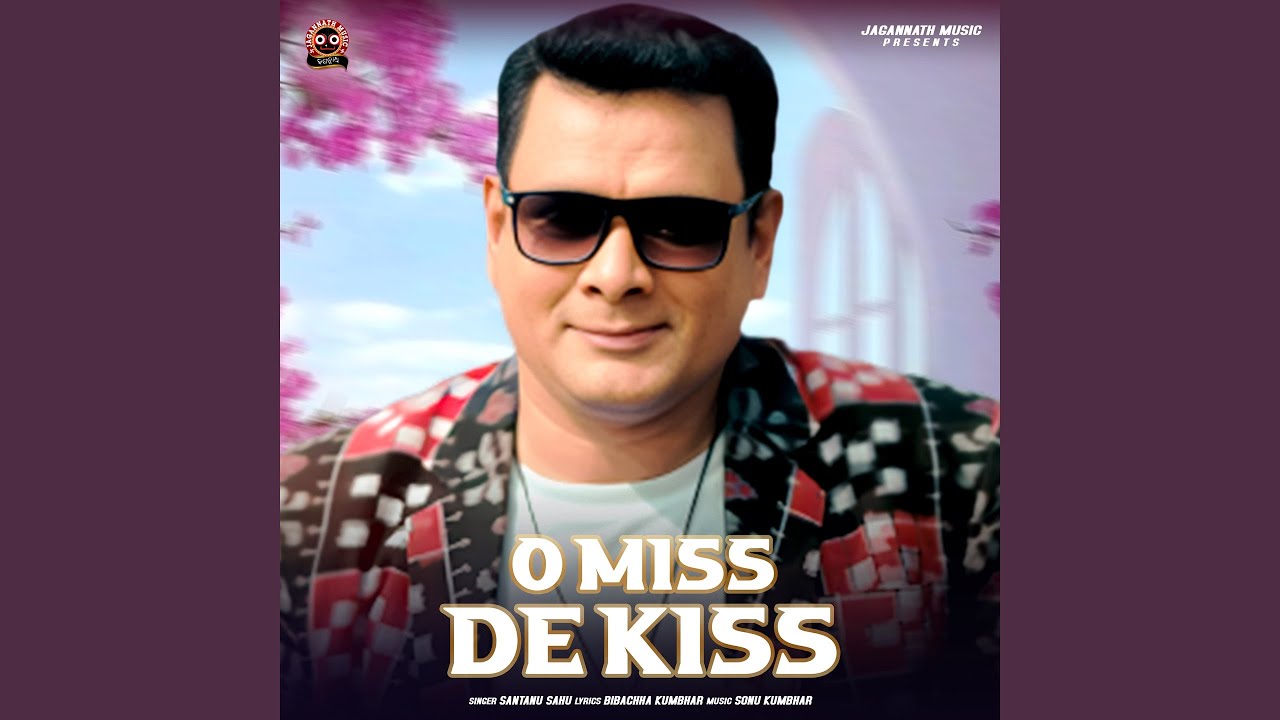 O MISS DE KISS