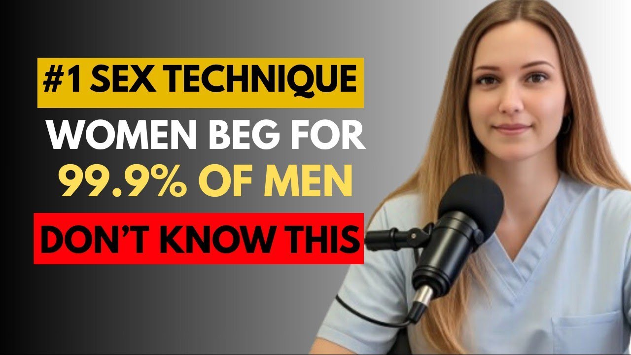 UROLOGIST: #1 Sex Technique Women Beg For (5 Tips To Do It RIGHT) | This Is How She Wants It