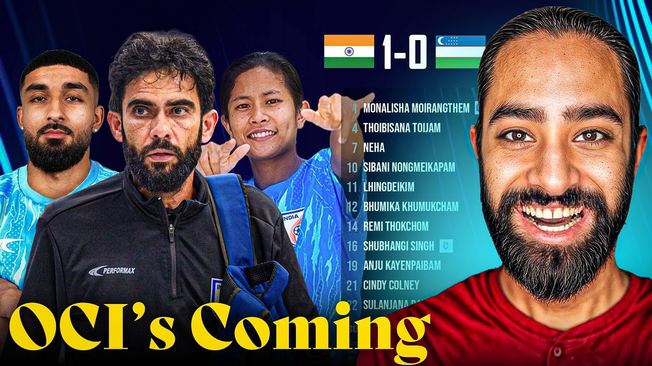 India Beaten Uzbekistan ! OCI Coming confirmed! Shaan Hundal! Indian football! 