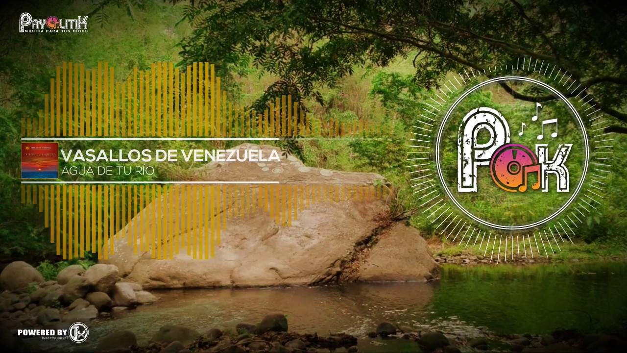 ► AGUA DE TU RÍO 🎶 GAITA de Tambora || Vasallos de Venezuela