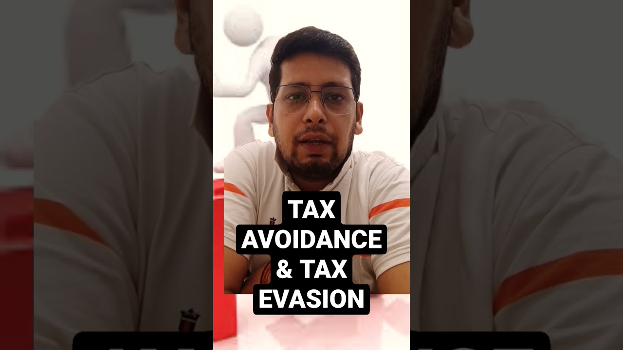 TAX AVOIDANCE & TAX EVASION|INDIAN ECONOMY|