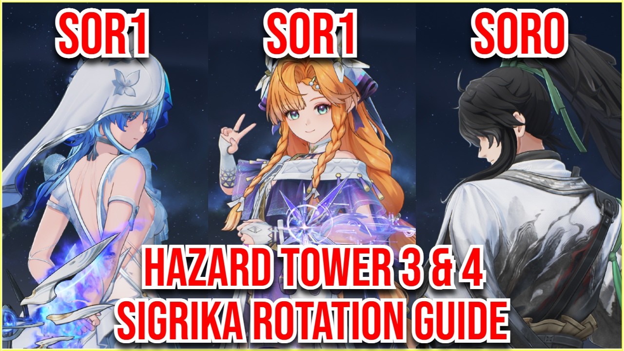 S0R1 SIGRIKA STANDARD ROTATION GUIDE | Tower of Adversity | Hazard Tower 3 & 4 | Wuthering Waves 3.2