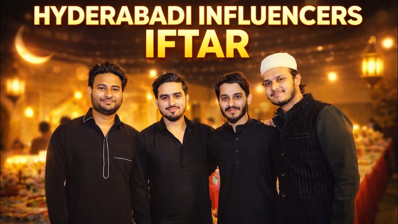 Hyderabadi Influencers Iftar Party…😍| Day-17 Of Ramzan Vlogs❤️…|