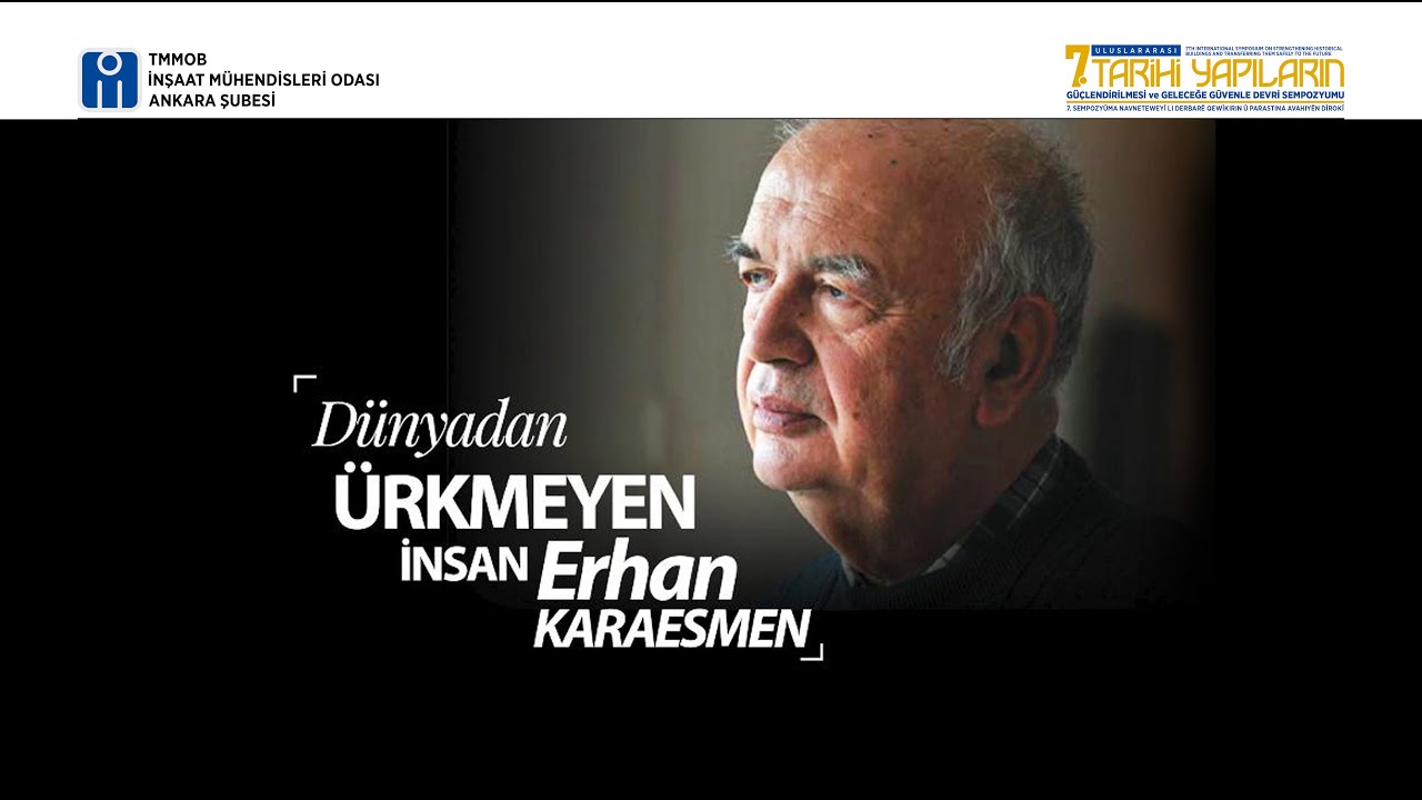 Dünyadan Ürkmeyen İnsan: Erhan Karaesmen