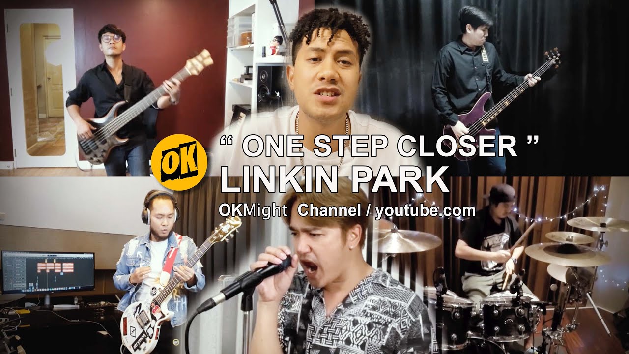 OKMight EP.09 One Step Closer - Linkin Park (Cover)