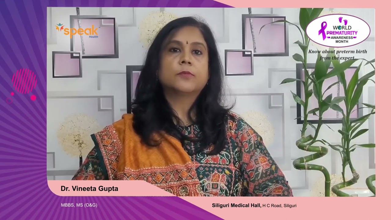 Dr. Vineeta Gupta_PrematurityAwarenessMessage