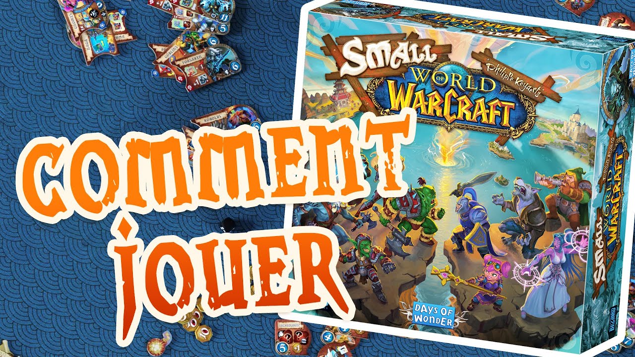 Comment jouer à Small World of Warcraft - Video motion design