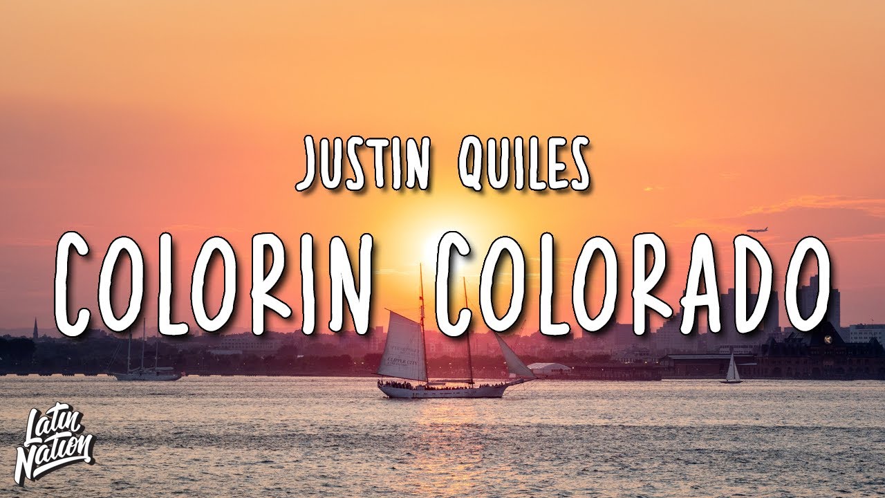 Justin Quiles - Color&iacute;n Colorado (Lyrics/Letra)