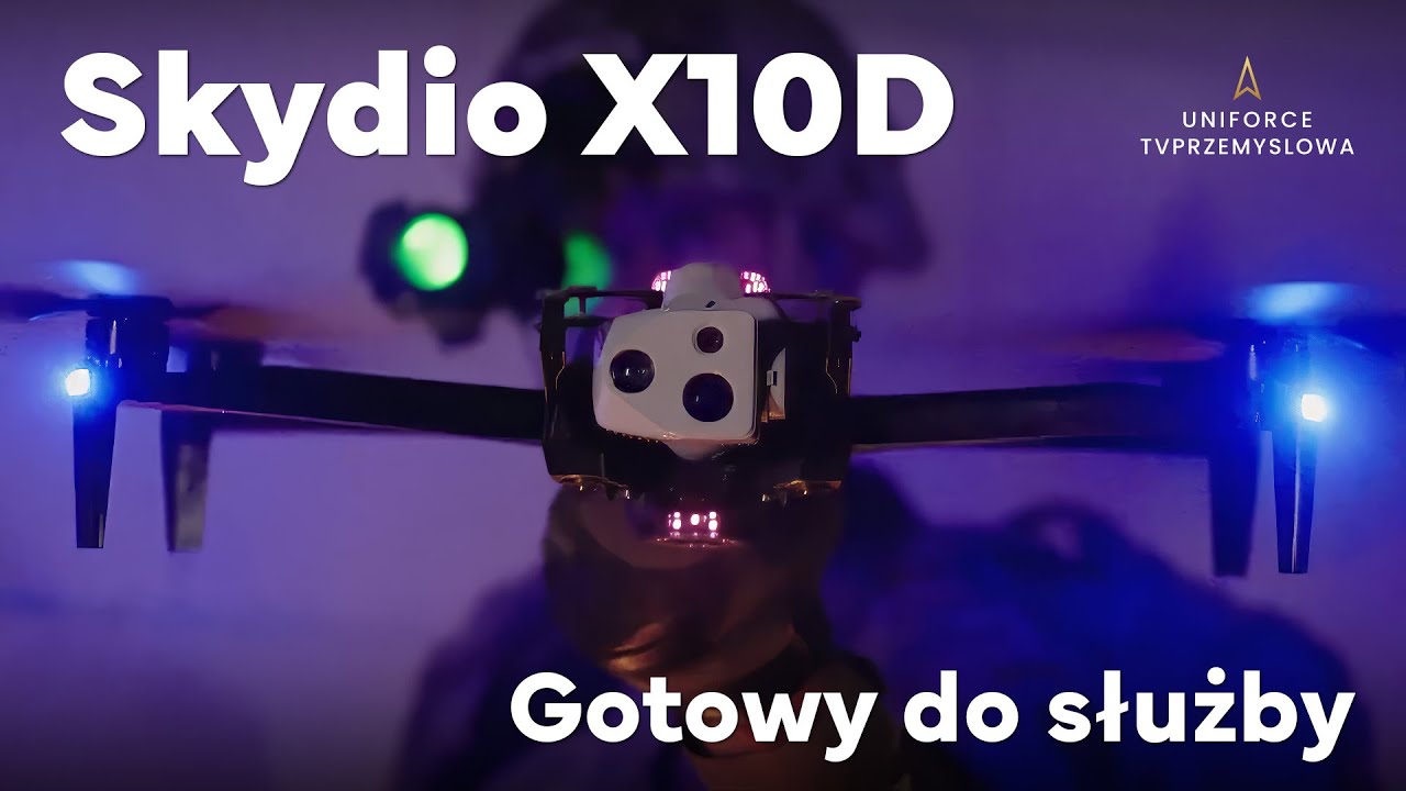 [PL] Skydio X10D: dron dla wojska i służb mundurowych / Uniforce