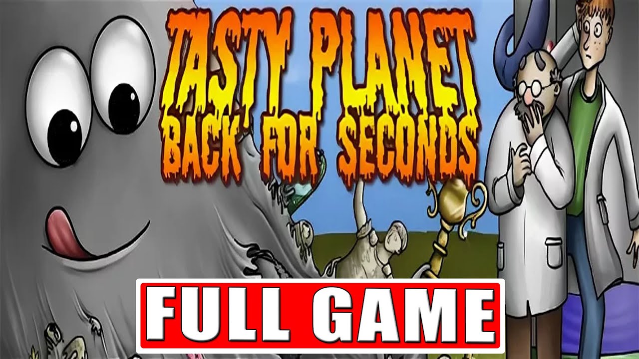 Tasty Planet: Back for Seconds - FULL GAME - No Commentary