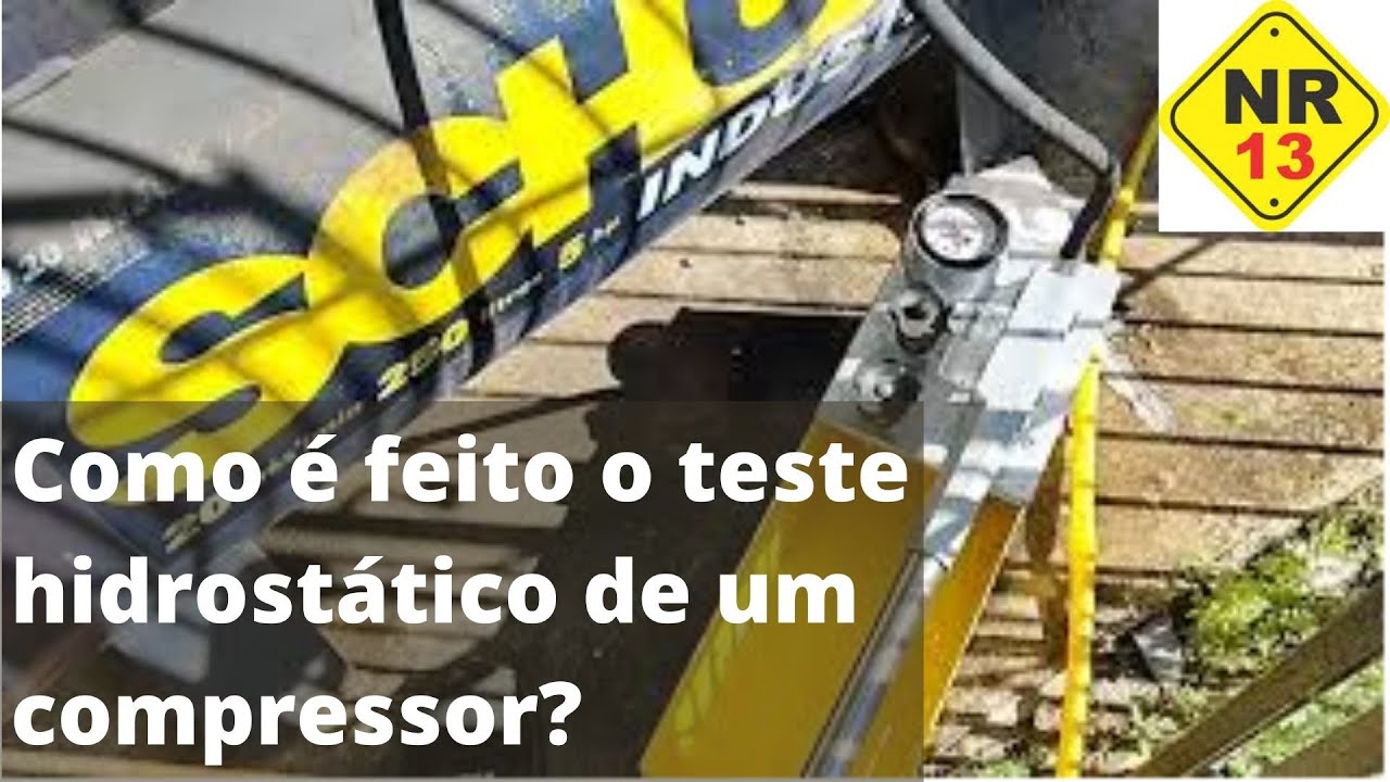 NR13 - Teste Hidrostático Compressor