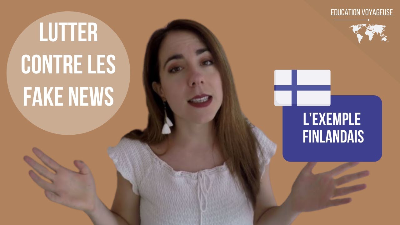 Comment lutter contre les Fake News ? Faîtes comme la Finlande !