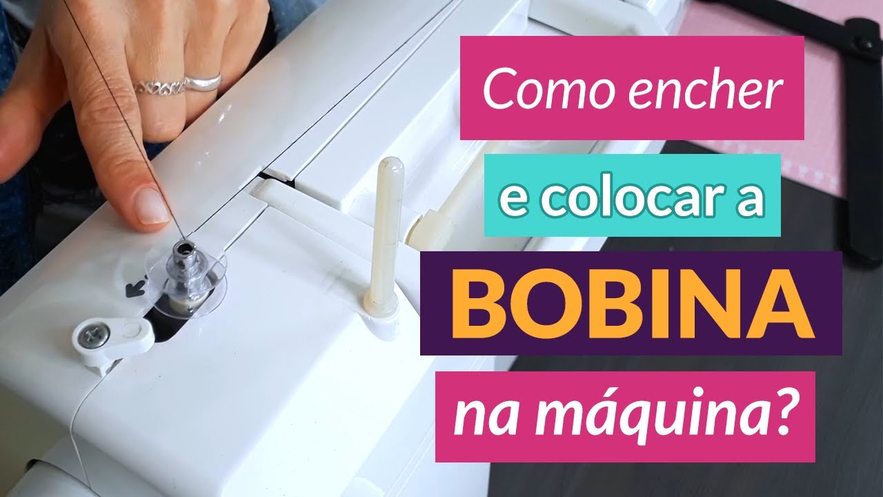 Como encher e colocar a bobina na máquina? | Sil Cardoso