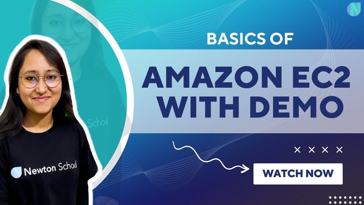 Amazon EC2 Basics with Demo