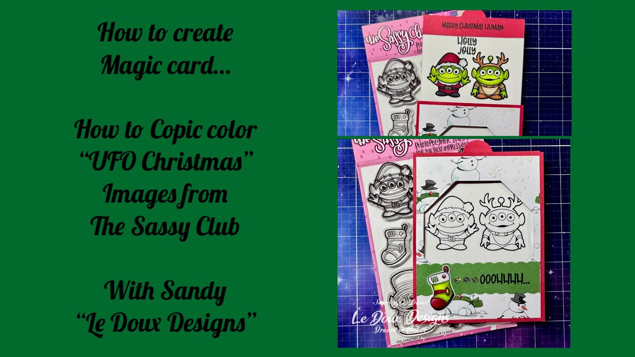How to Copic color UFO Christmas Aliens and create a color reveal magic card (tutorial in inches)