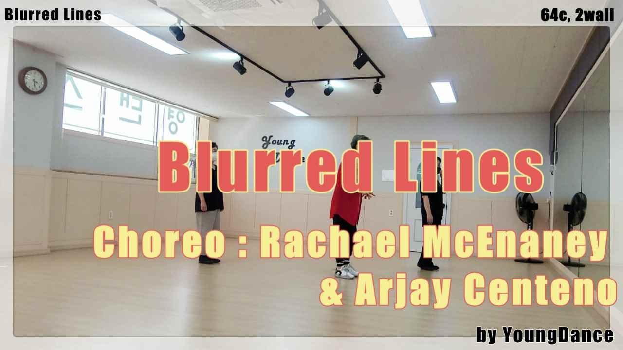 Blurred Lines linedance walkthrough 상급 차차차 라인댄스 카운팅
