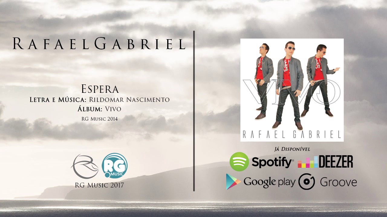 RAFAEL GABRIEL♪&bull; Espera (Audio Official) RGMUSiC