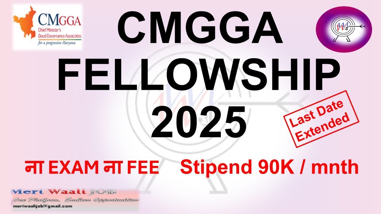 CMGGA Fellowship 2025 Full Guide: Eligibility Benefit & Form Filling Step-by-Step Process/Fellowship