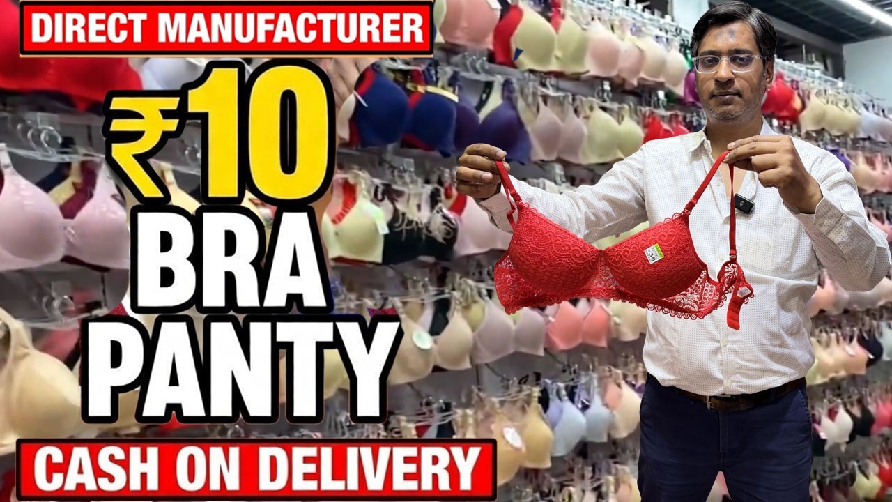 ₹10 से शुरू Ladies Undergarments Wholesale | Bra Panty Manufacturer in Sadar Bazar Delhi | Lingerie