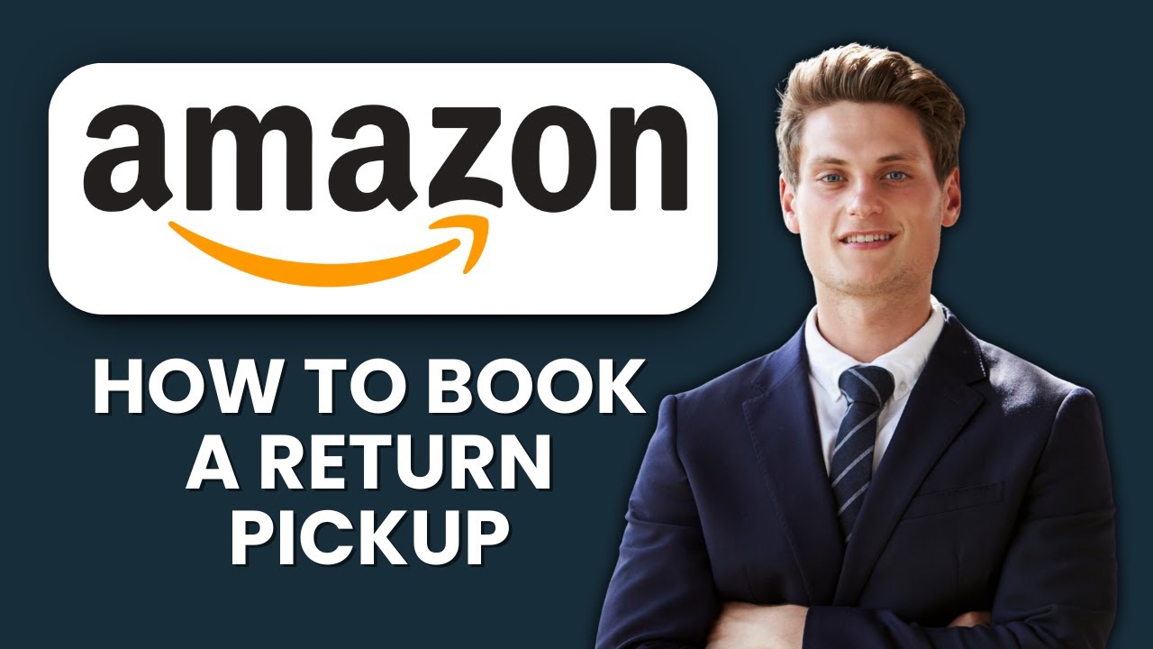 How to Book an Amazon Return Pickup Amazon UK 📦 Schedule Collection & Return Items Easily