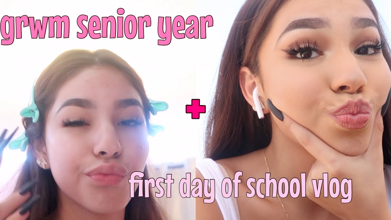 GRWM: first day of SENIOR year