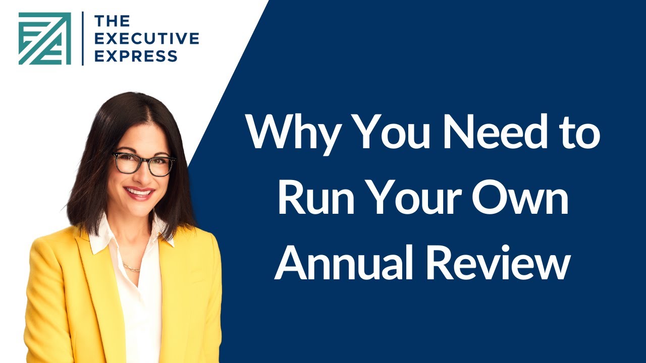 Why You Need to Run Your Own Annual Review