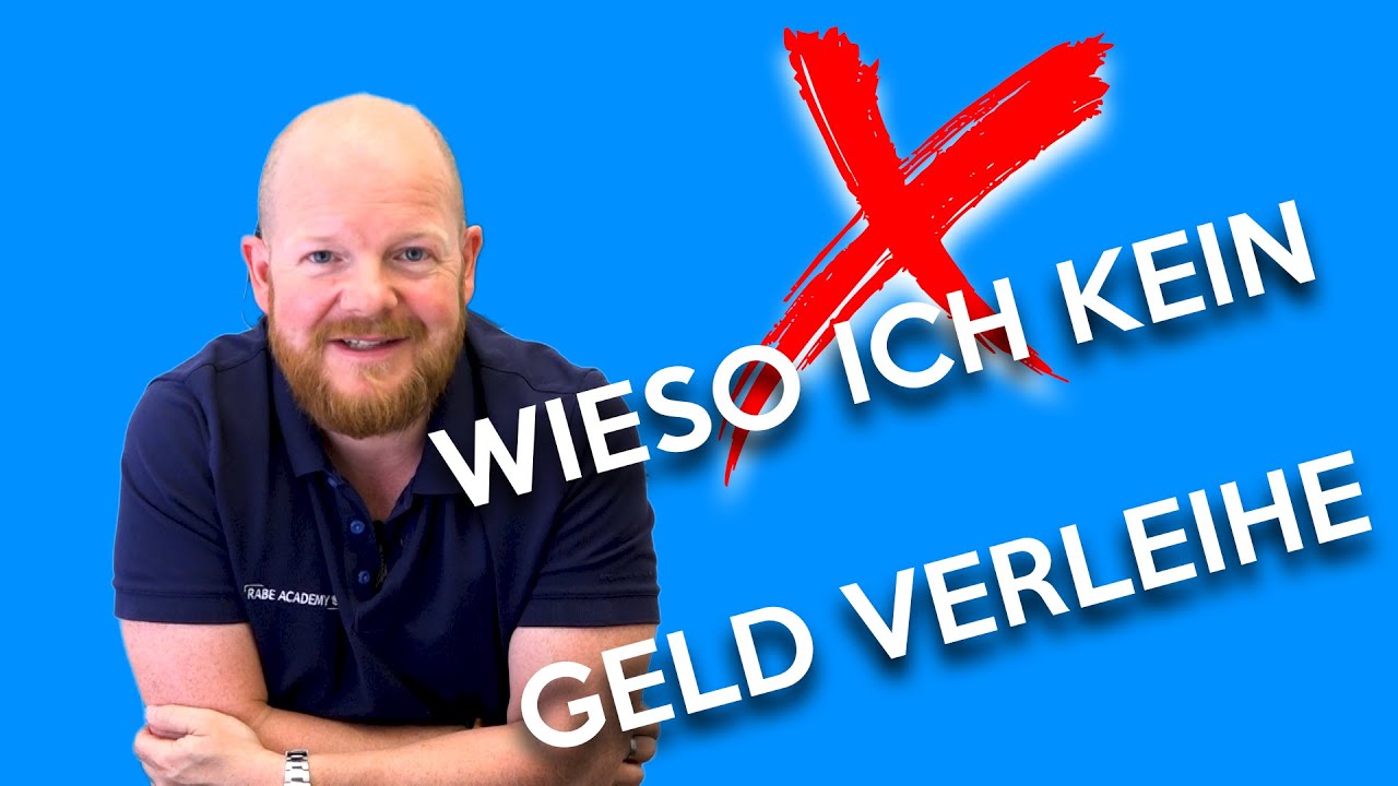 Warum ich kein Geld verleihe!?