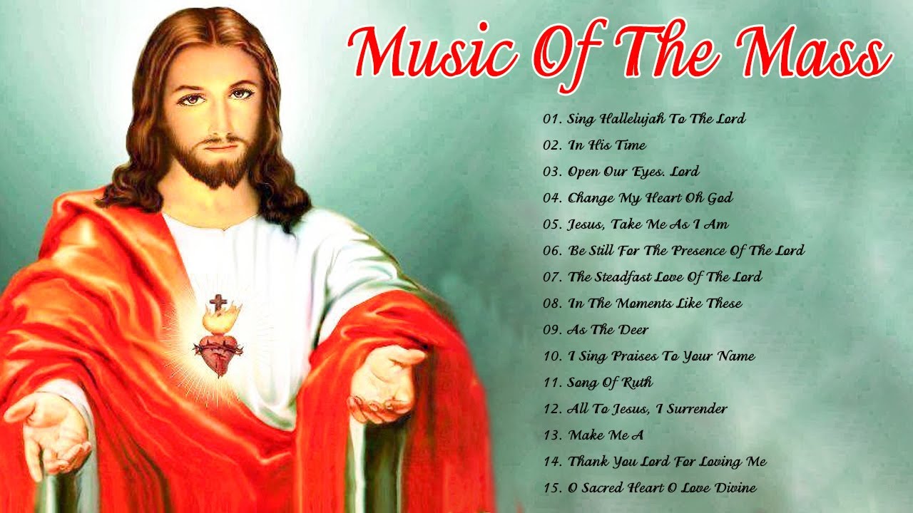 Best Catholic Offertory Songs For Mass - Music Of The Mass - Best Catholic Offertory Hymns For Mass