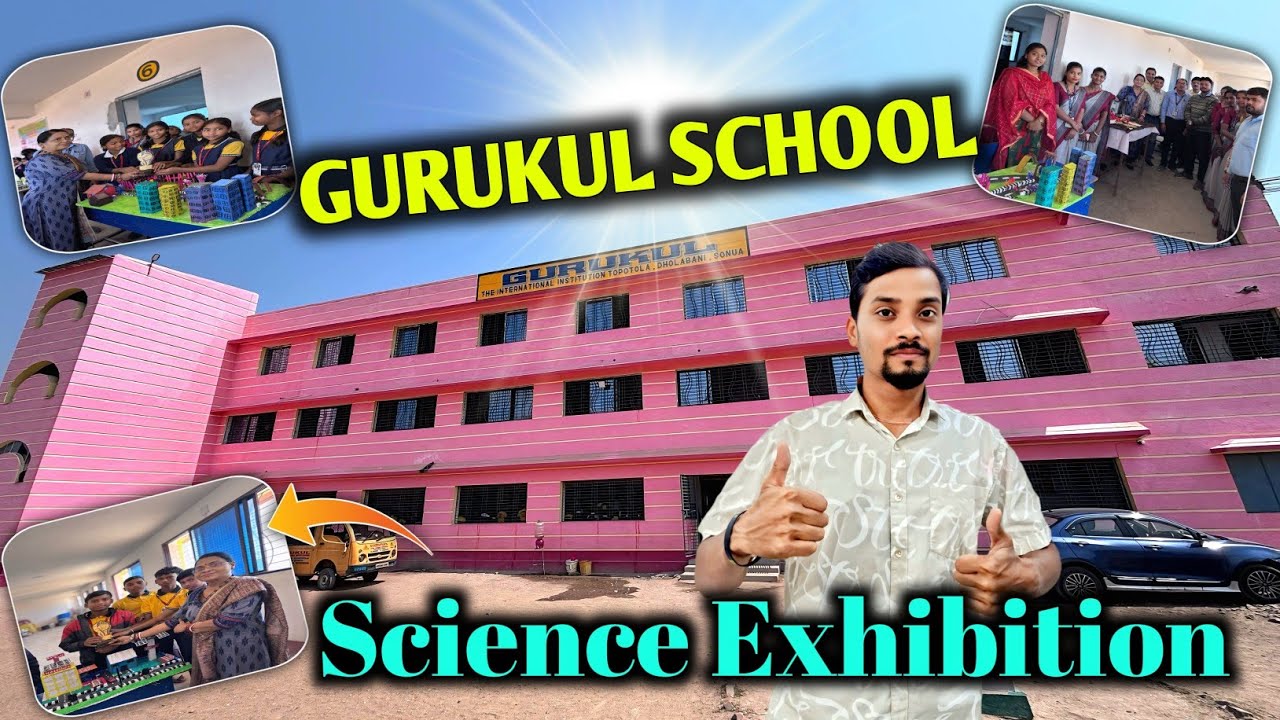 GURUKUL SCHOOL SONUA, 🔬SCIENCE EXHIBITION 🔭🥇| छोटे-छोटे स्कूल बच्चों का Science Exhibition 🫣 |