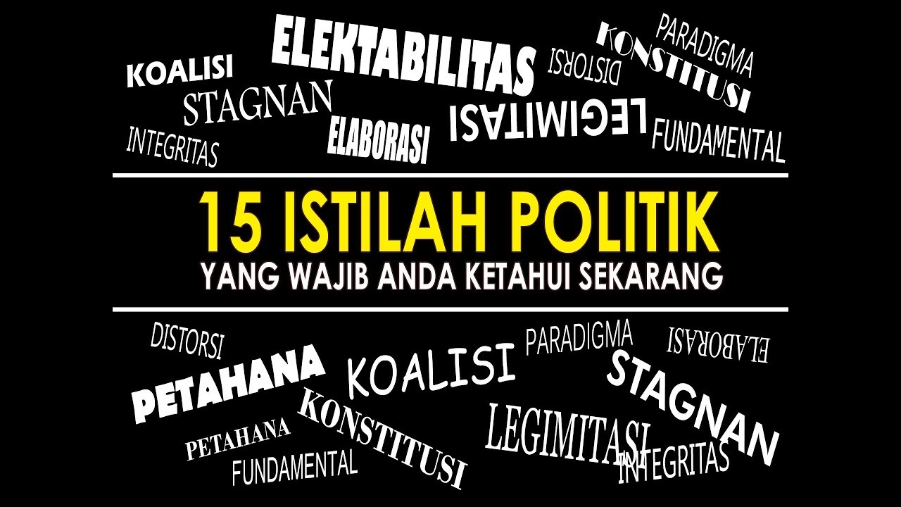 15 Istilah Politik Yang Wajib Di Ketahui Sekarang | #PasirPutihChannel