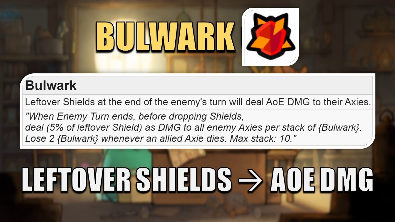 BULWARK: SUSTAIN'S ONLY HOPE? AXIE ORIGINS S7 GAME MECHANICS