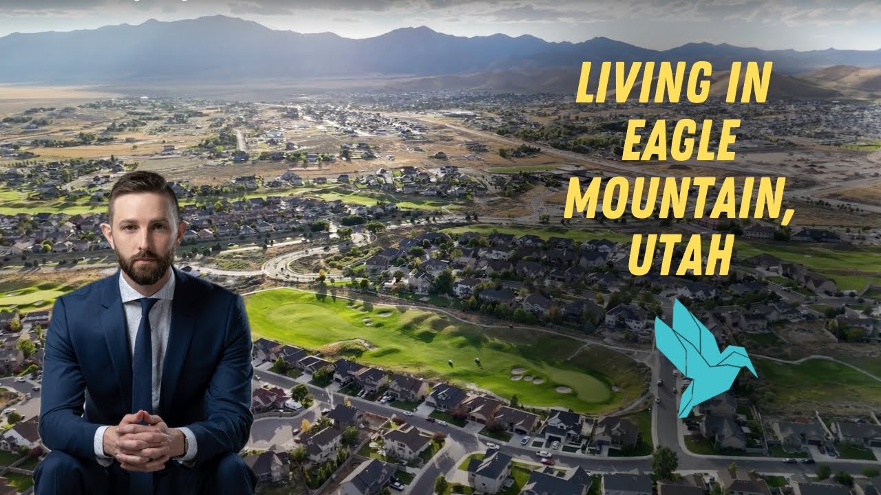 What's it like Living in Eagle Mountain, Utah?
