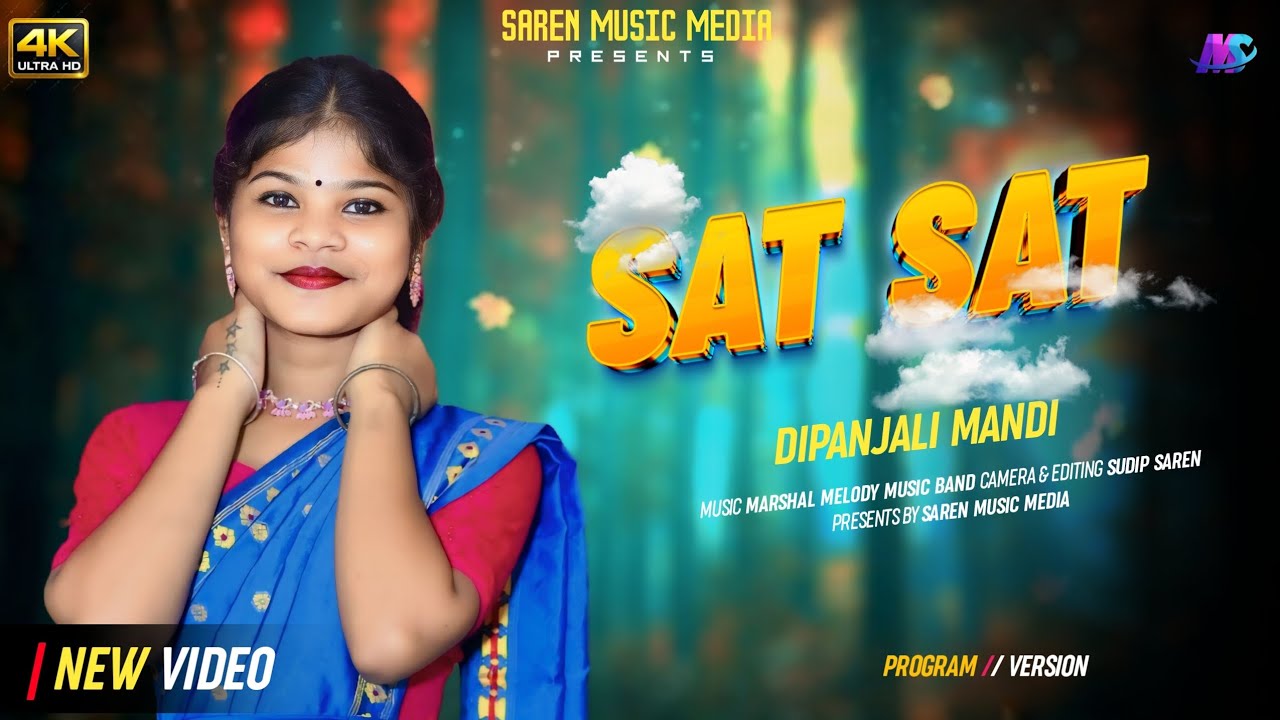 Sat sat || dipanjali Mandi new Santali song || new santali fansan video 2026