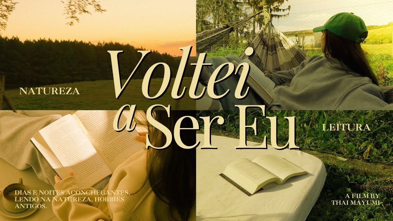 voltei a ser eu: dias calmos, livros e natureza