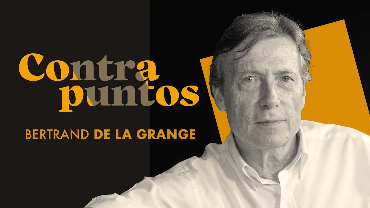 CONTRAPUNTOS | Bertrand de la Grange
