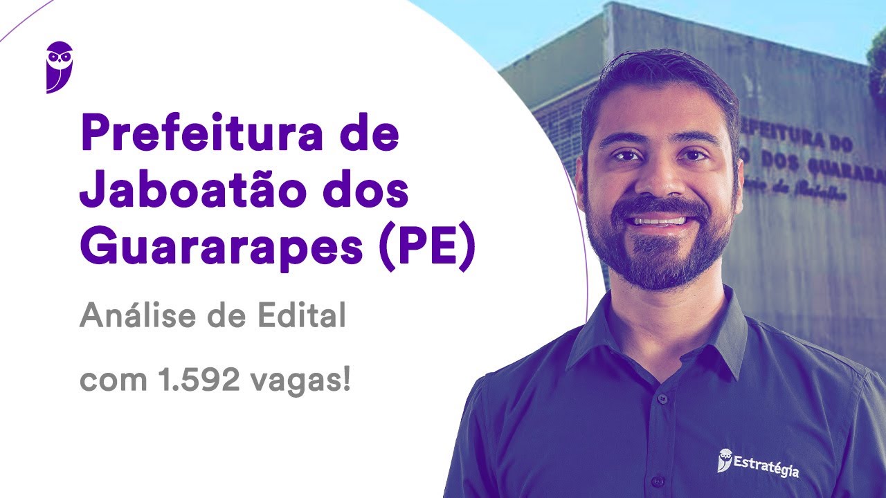 Prefeitura de Jaboatão dos Guararapes (PE): Análise de Edital com 1.592 vagas!