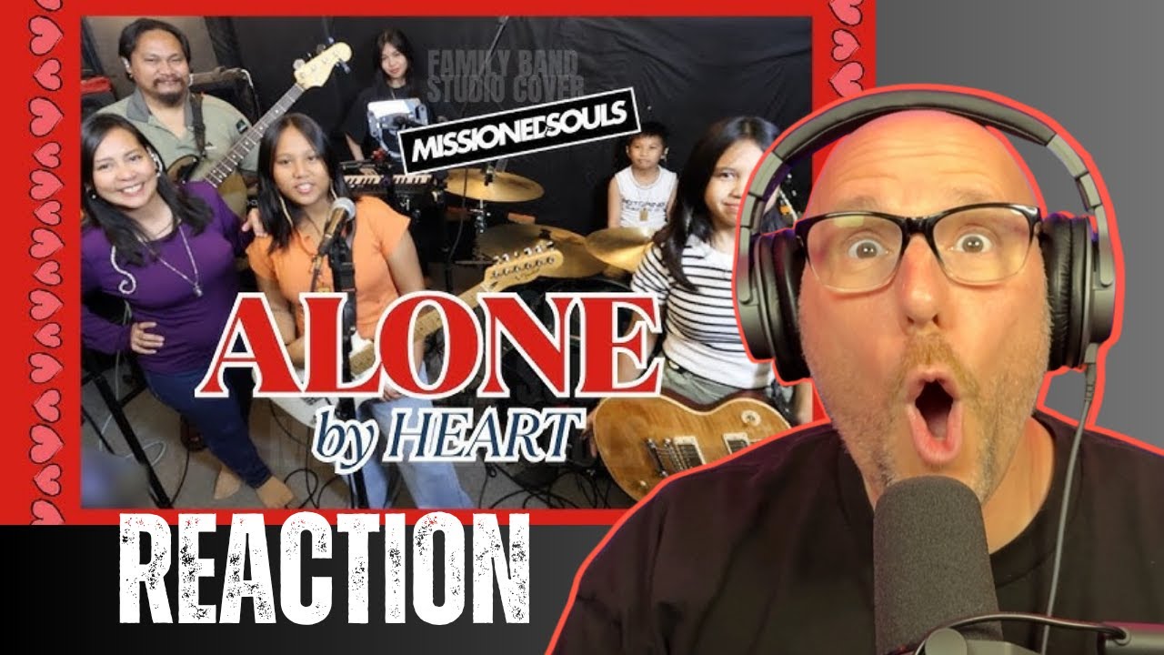 ALONE by Heart | MISSIONED SOULS Cover | REACTION