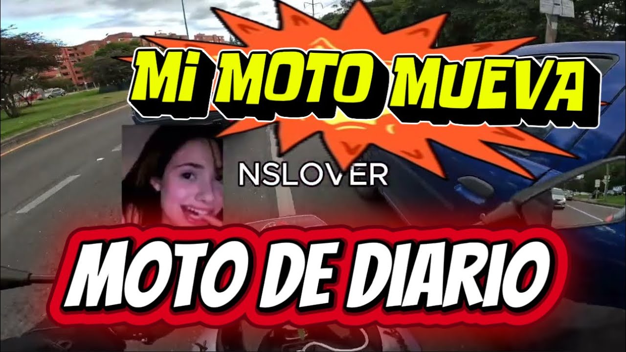 😍Mi moto nueva 😮&zwj;💨 La mejor moto de diario😈 - Kike Vel&aacute;squez 