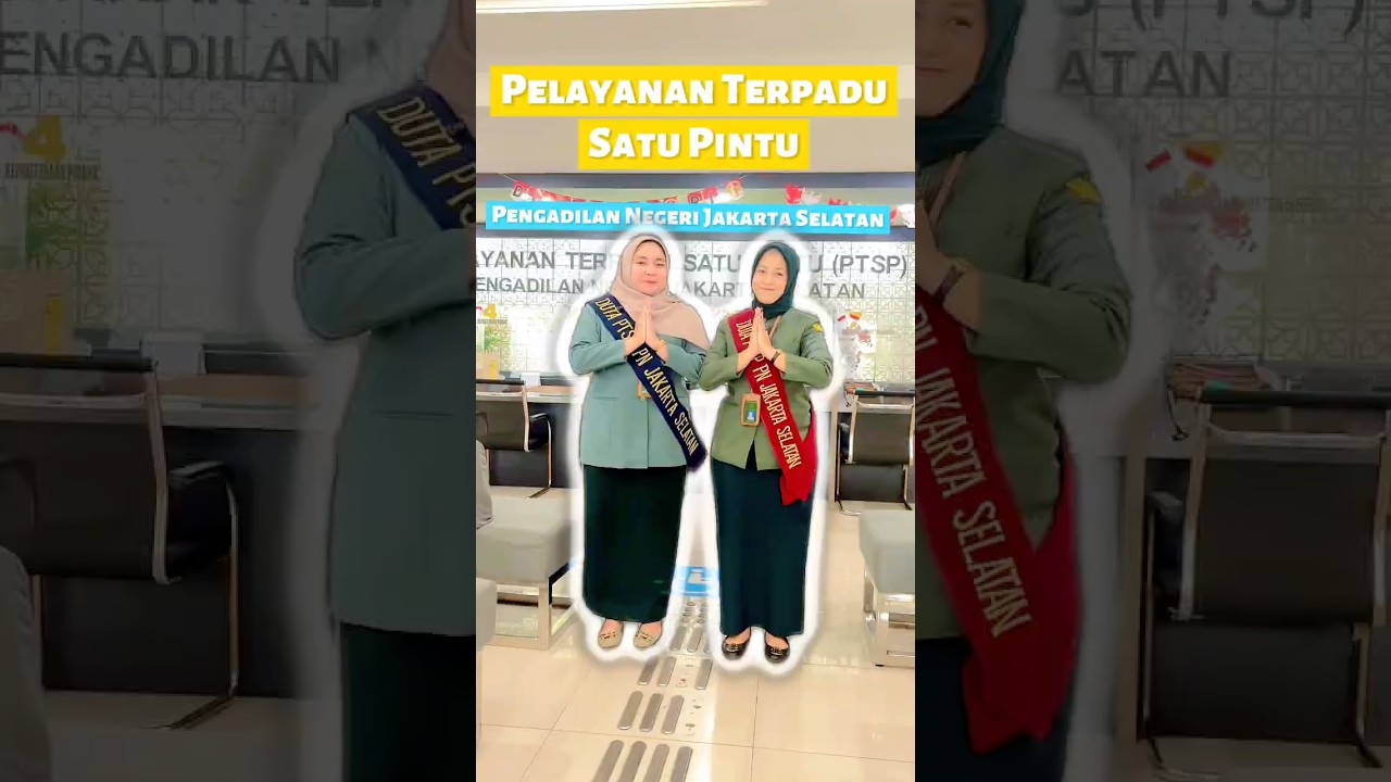 Mengenal Jantung Pelayanan kami Di PTSP PN Jakarta Selatan