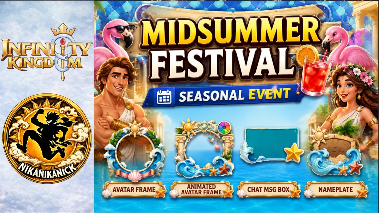 Seasonal Event: Midsummer Festival | Don't Make These Mistakes!!!(Infinity Kingdom)