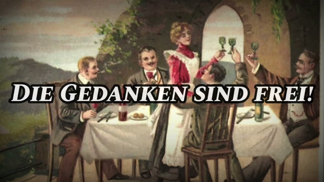 Sing with DK - Die Gedanken sind Frei - Fassung um 1800 - German Song about Freedom of Expression