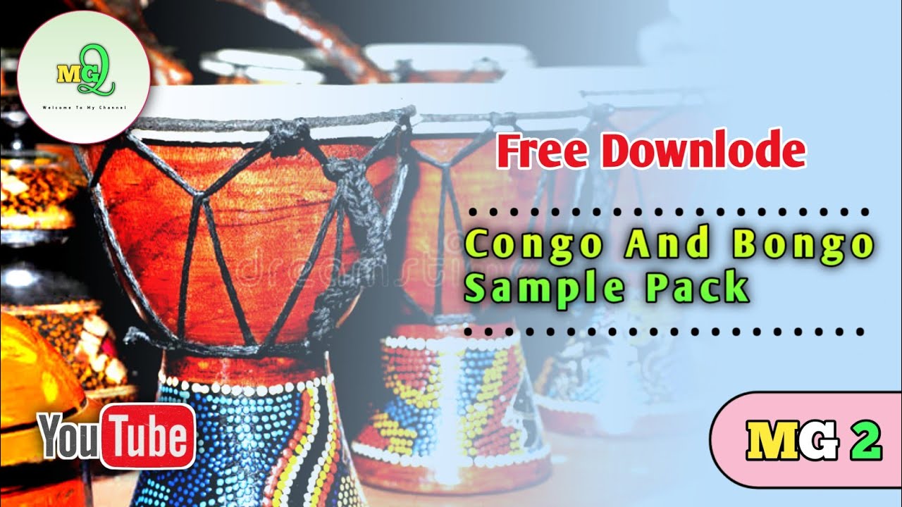 Congo & Bongo Sampel Pack || Free Downlode || MG 2