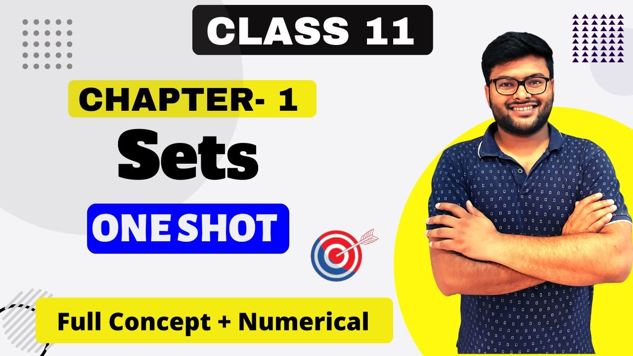 Chapter-1 Sets  in One Shot | Sets Important Questions I Class 11 Maths I Sets| Ashish Sir