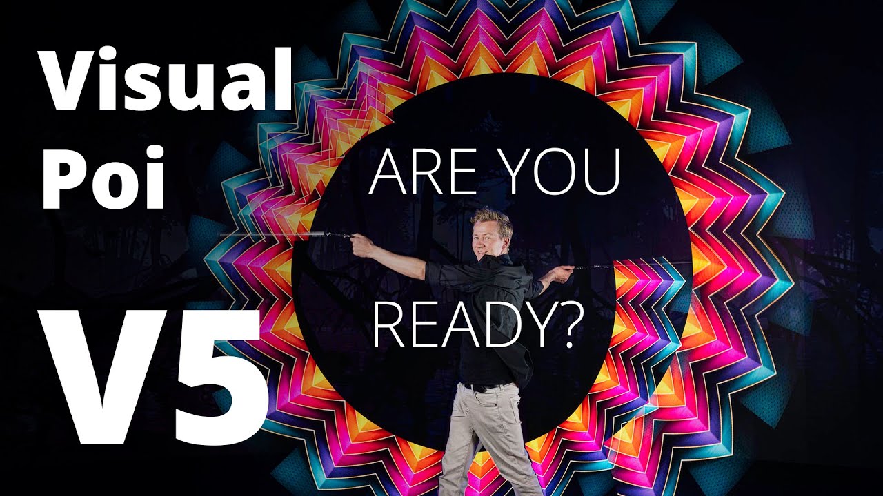 Visual Poi V5 - ARE YOU READY? | Pyroterra Lighttoys