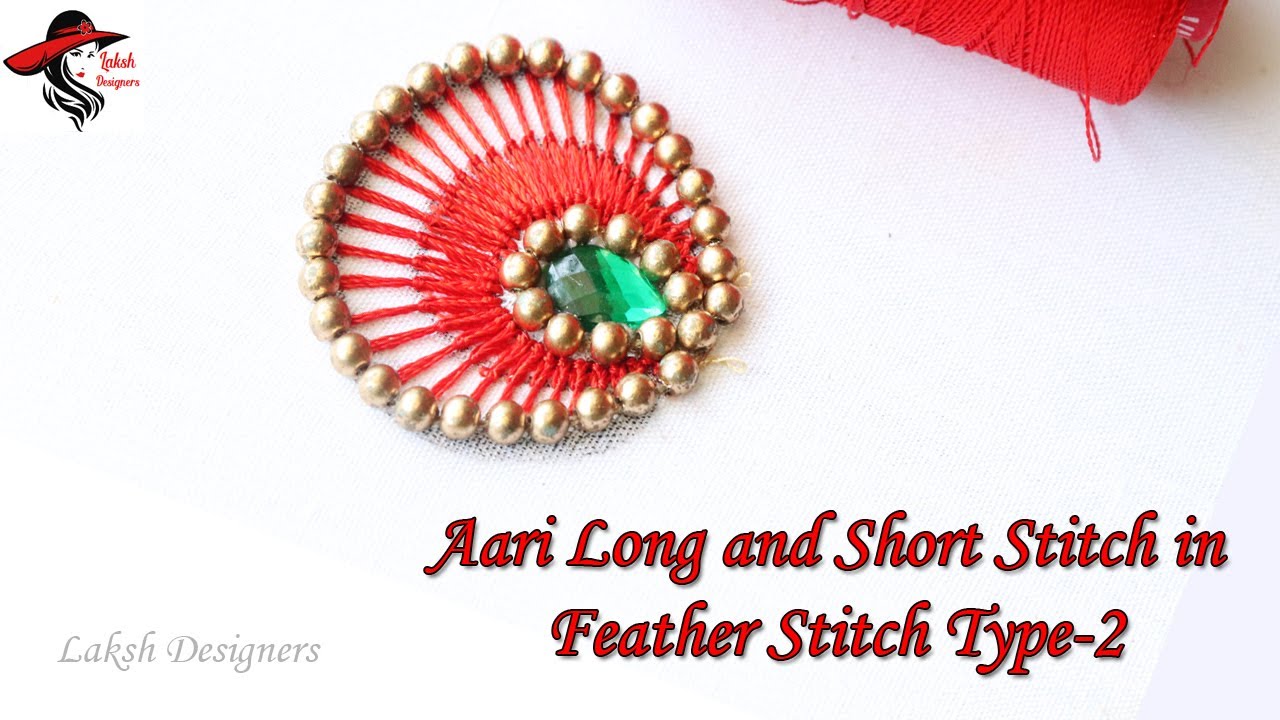 Aari Long and Short Stitch in Feather Stitch Type-2 for Beginners | aari basic stitches online class